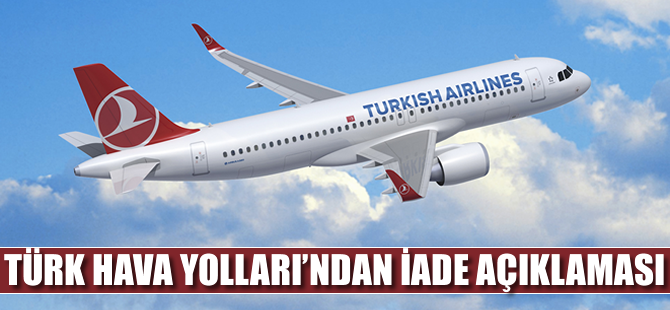 THY'den iade açıklaması