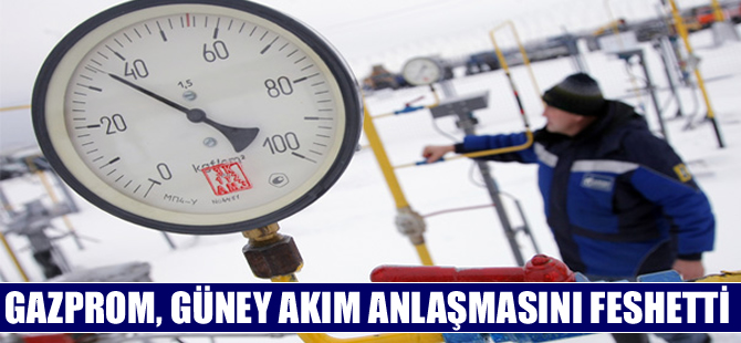 Gazprom, Güney Akım anlaşmasını feshetti