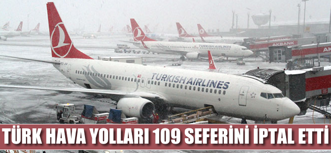 THY, 109 seferini iptal etti