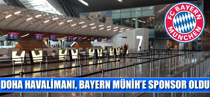 Doha Havalimanı, Bayern Münih'e sponsor oldu