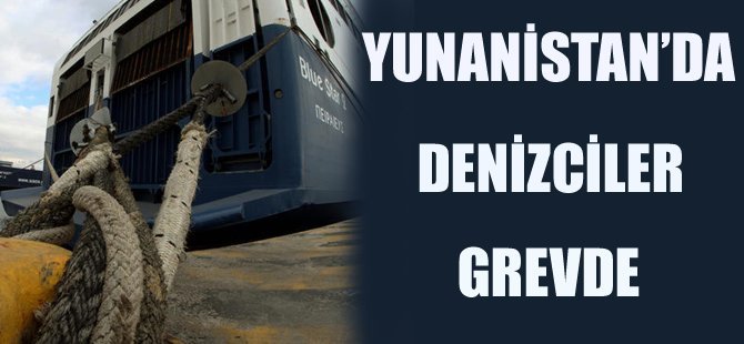 Yunan denizciler 48 saat grev yapacak