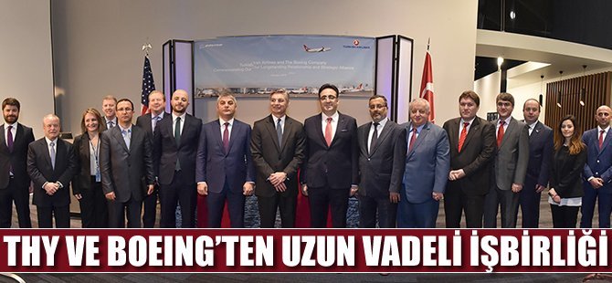 THY ve Boeing'den işbirliği anlaşması