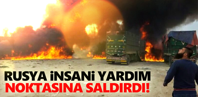 Rusya, insanı yardım taşıyan tırları vurdu