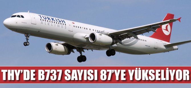 THY'nin yeni uçağı yolda