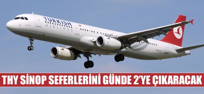 THY Sinop seferleri günde 2 kez yapılacak