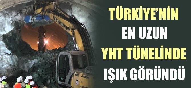 Türkiyenin en uzun YHT tünelinde ışık göründü