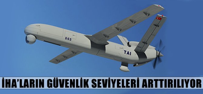 Türk mühendisler güvenli İHA'nın peşinde