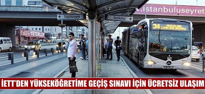İETT'den YGS için ücretsiz ulaşım