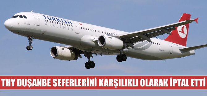 THY karşılıklı olarak iptal etti
