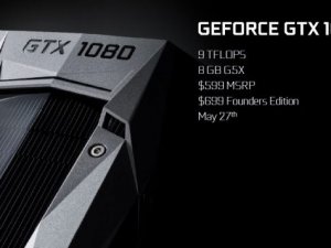 NVIDIA, GTX 1080 ve 1070 ekran kartlarını tanıttı