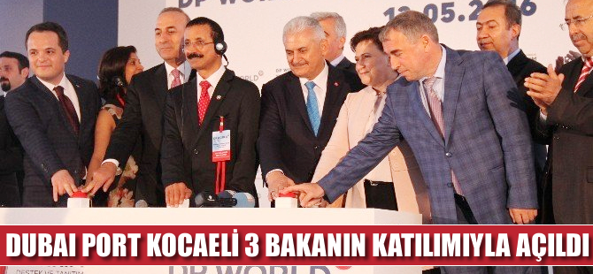Türkiye'nin ilk TIR park alanına sahip limanı Dubai Port açıldı