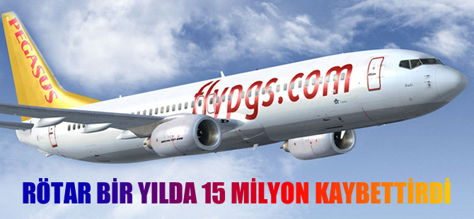 Rötar Pegasus'a 15 milyon kaybettirdi