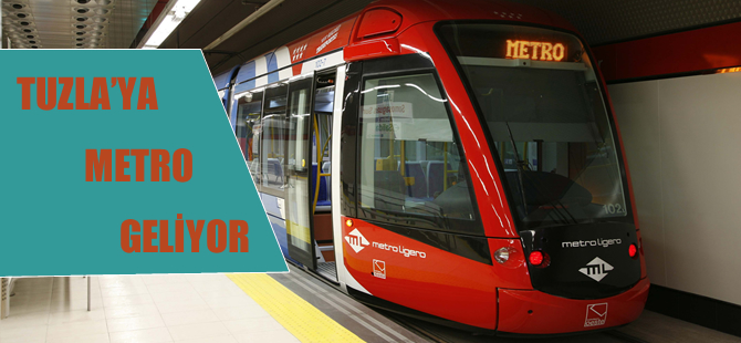 Tuzla metroya kavuşuyor