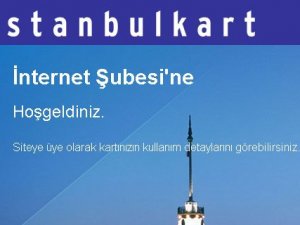 İstanbulkart üyelik sistemi açıldı