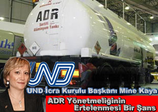 ADR Yönetmeliğinin ertelenmesi bir şans