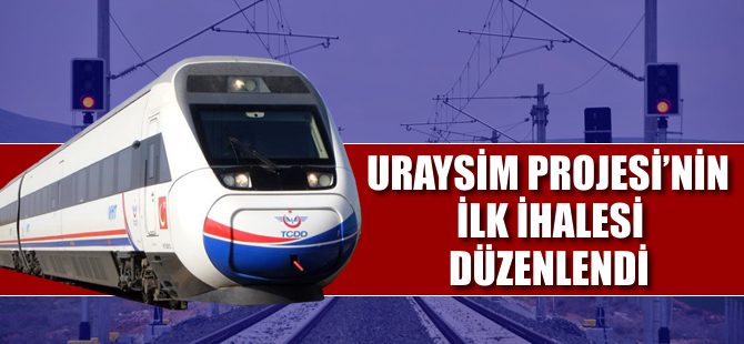 URAYSİM projesi için ilk ihale düzenlendi