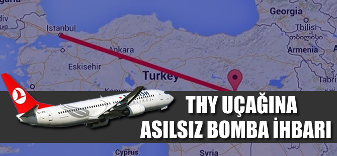 THY uçağına asılsız bomba ihbarı