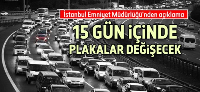 Çalıntı ve plaka kayıp bilgisi bulunan plakalar değişiyor