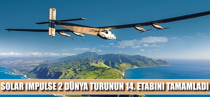 Solar Impulse 2 14. etabı da tamamladı