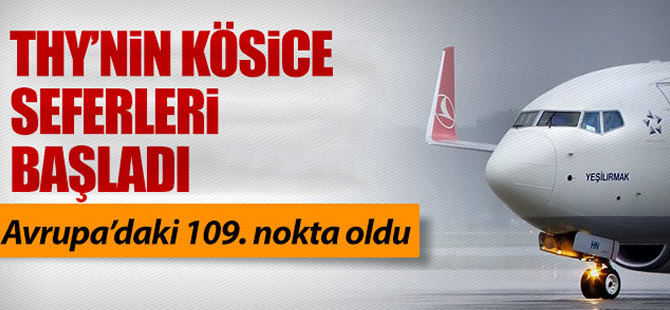 THY Slovakya'nın Kosice kentine sefer başlattı