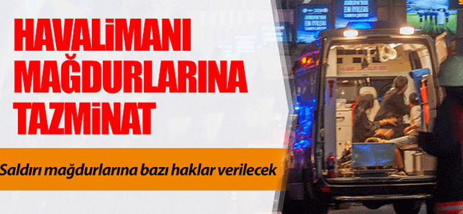 Havalimanı mağdurlarına bazı haklar verilecek