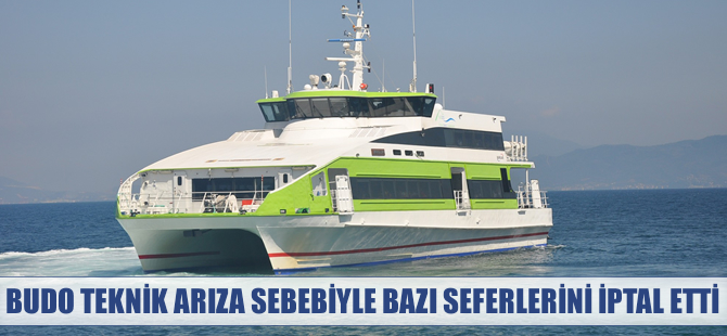BUDO bugün ve yarın bazı seferlerini iptal etti