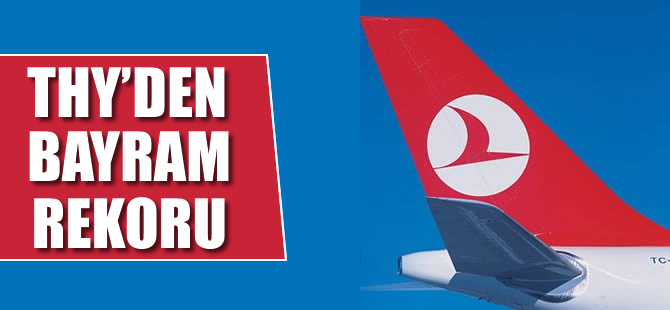 THY'den bayram rekoru