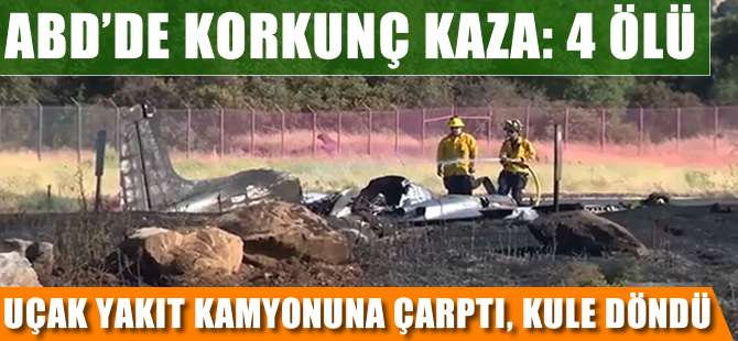 Yakıt kamyonuna çarpan uçak küle döndü!