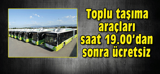 Kocaeli’de toplu taşıma araçları saat 19.00’dan sonra ücretsiz