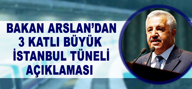 3 katlı Büyük İstanbul Tüneli için start veriliyor