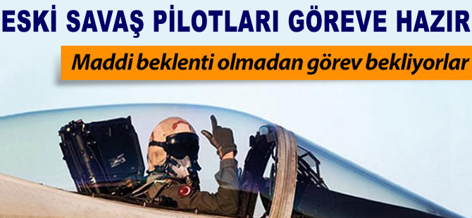 Eski savaş pilotları göreve hazır