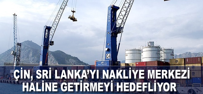 Çin'den Sri Lanka'ya işbirliği sözü
