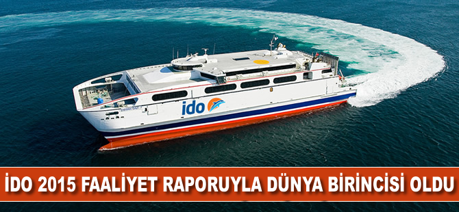 İDO 2015 faaliyet raporuyla dünya birincisi oldu