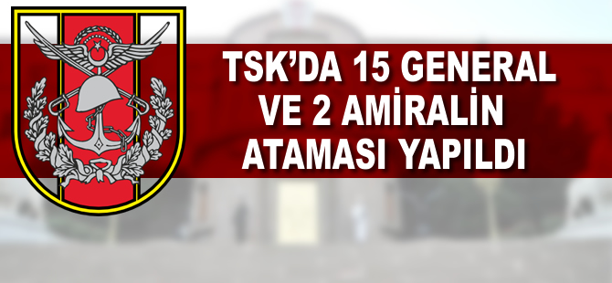 TSK'da atamalar