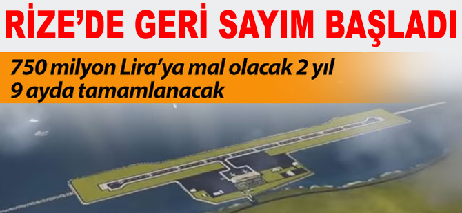 Rize Havalimanı için geri sayım başladı