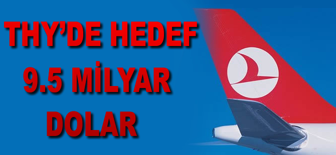 THY hedefini açıkladı