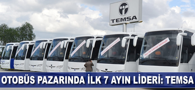 Otobüs pazarında ilk 7 ayın lideri TEMSA