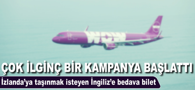 WOW'dan İngilizler'e ilginç fırsat