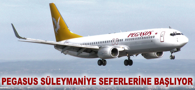 Pegasus Süleymaniye seferlerine başlıyor