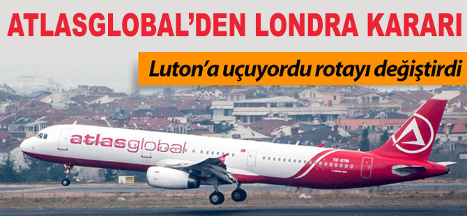 Atlasglobal Londra Stansted'den uçuşlara başladı