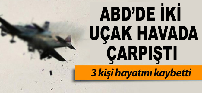 ABD'de iki uçak havada çarpıştı