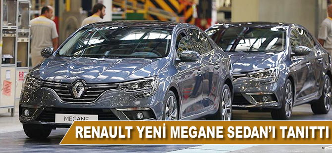 Renault "Yeni Megane Sedan"ı tanıttı