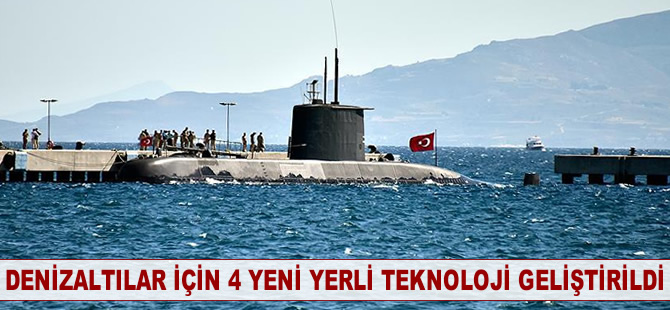 Denizaltılar için 4 yeni yerli teknoloji geliştirildi