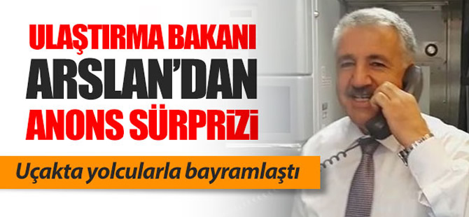 Ulaştırma Bakanı'ndan anons sürprizi