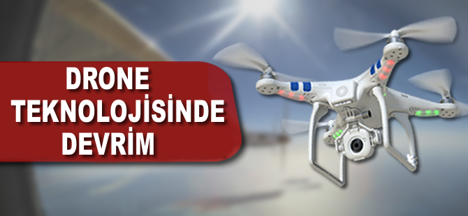Drone teknolojisinde devrim