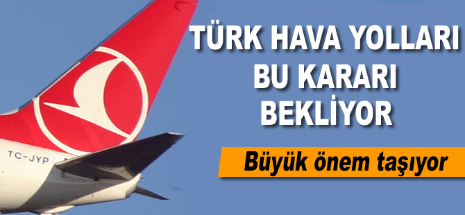 THY bu karara kilitlendi