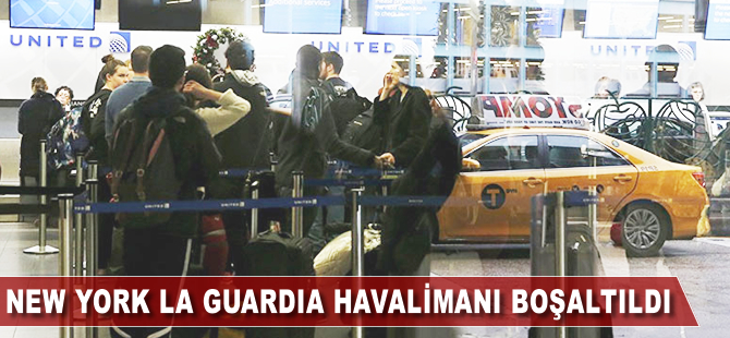 New York La Guardia Havalimanı boşaltıldı