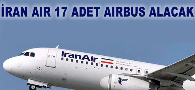 İran 17 adet Airbus alıyor
