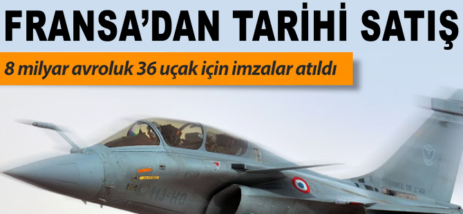 Fransa'dan 8 milyar avroluk uçak satışı