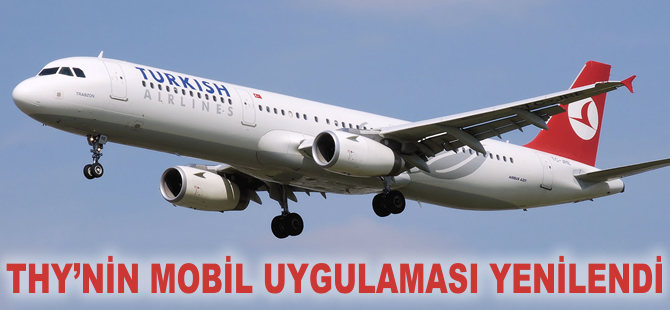 THY'nin mobil uygulaması yenilendi